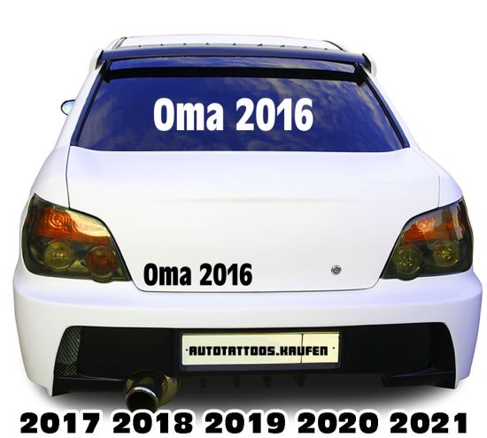 Autoaufkleber Autotattoo Oma 2016 2017 2018 2019...