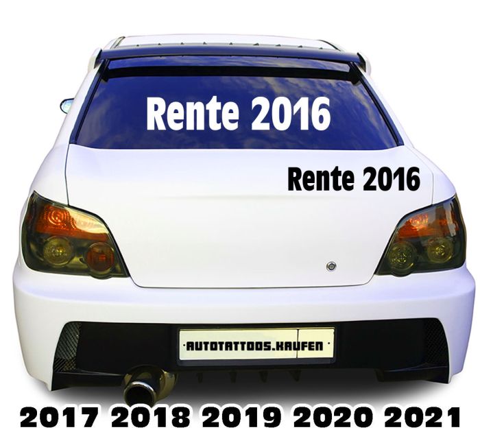Autoaufkleber Autotattoo Rente 2016 2017 2018 2019...