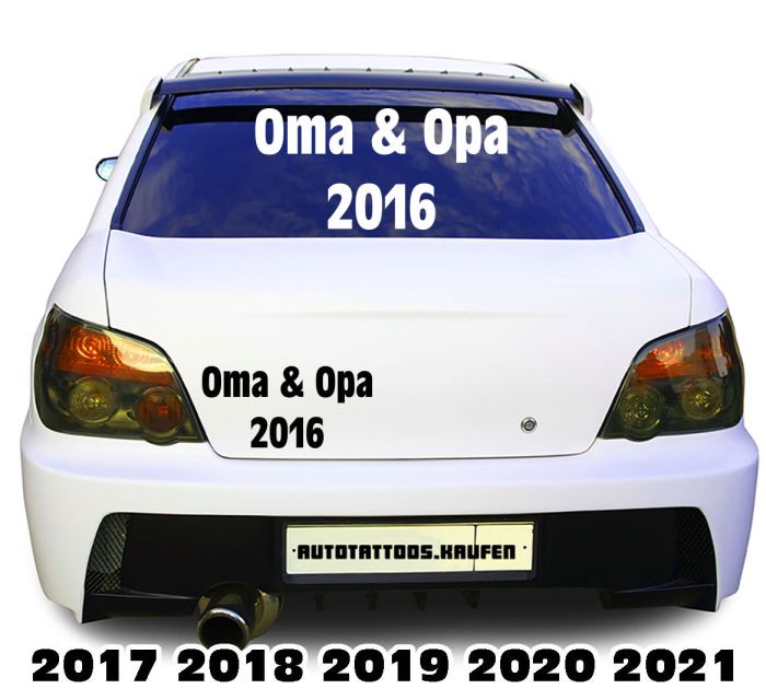 Autoaufkleber Autotattoo Oma & Opa 2016 2017 2018 2019...